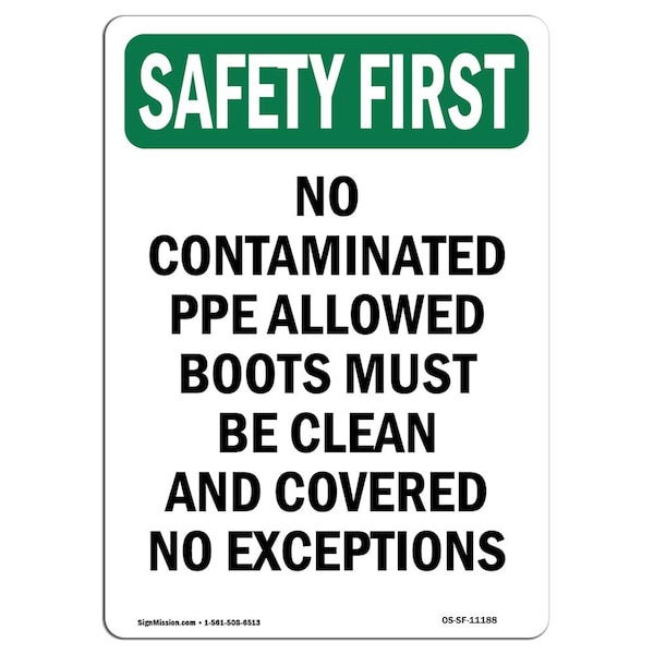 OSHA Sign, No Contaminated PPE Allowed Boots, 14in X 10in Aluminum, 10" W, 14" H, Portrait